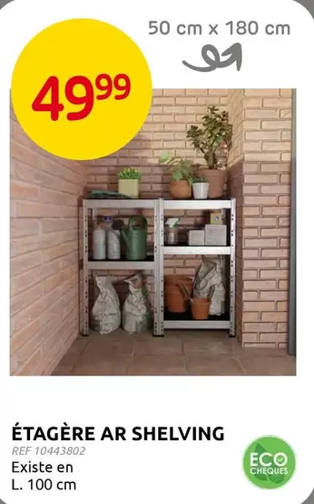 ÉTAGÈRE AR SHELVING