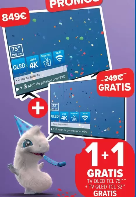 De - TV QLED TCL 75" + TV QLED TCL 32"