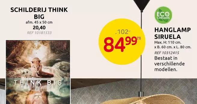 SCHILDERIJ THINK BIG, HANGLAMP SIRUELA