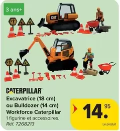Cat - Excavatrice (18 cm) ou Bulldozer (14 cm) Workforce