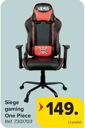 One - Siège gaming  Piece