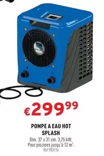 Hot - POMPE A EAU HOT SPLASH