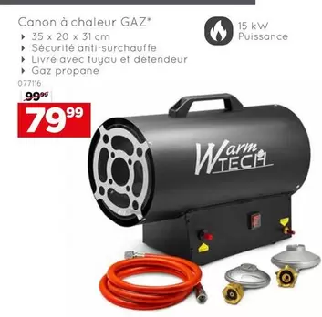 Canon -  à chaleur GAZ