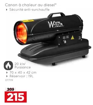 Canon -  à chaleur au diesel