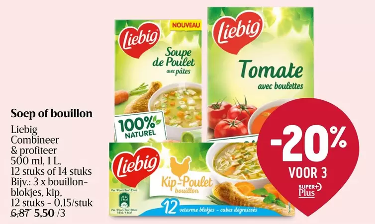 De - Soep of bouillon