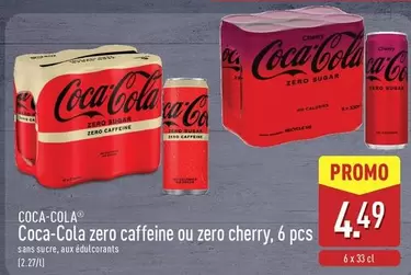 Coca Cola - Coca-Cola zero caffeine ou zero cherry, 6 pcs