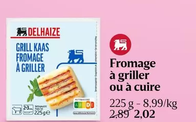 GRILL KAAS FROMAGE À GRILLER