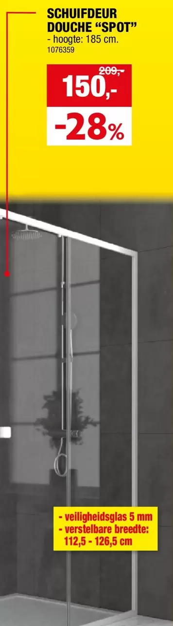 SCHUIFDEUR DOUCHE "SPOT"