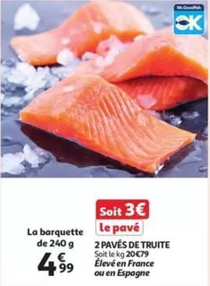 De - 2 PAVÉS DE TRUITE