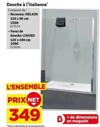 De - Receveur HELION, Paroi de douche LINARD