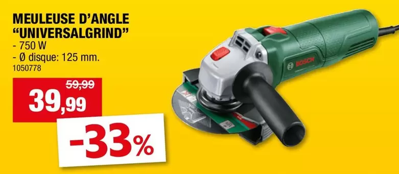 Bosch - MEULEUSE D'ANGLE "UNIVERSALGRIND"