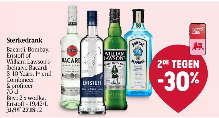 White - Bacardi, Bombay, Eristoff of William Lawson's