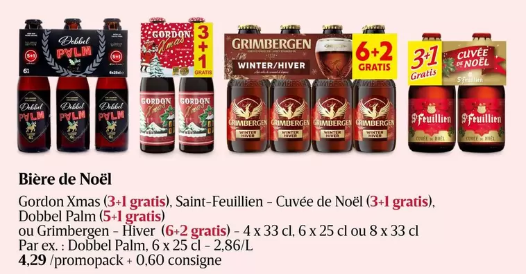 De - Gordon Xmas, Saint-Feuillien - Cuvée de Noël, Dobbel Palm ou Grimbergen - Hiver