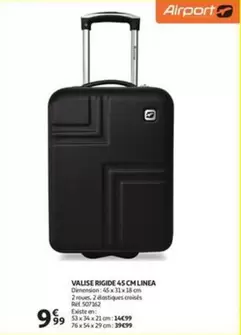 VALISE RIGIDE 45 CM LINEA