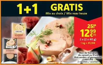 Mix - Bloc de foie gras de canard ou d'ole