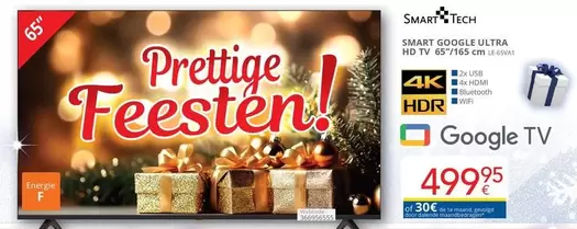 De - SMART GOOGLE ULTRA HD TV 65"/165 CM
