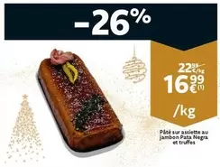 Pâté sur assiette au jambon Pata Negra et truffes