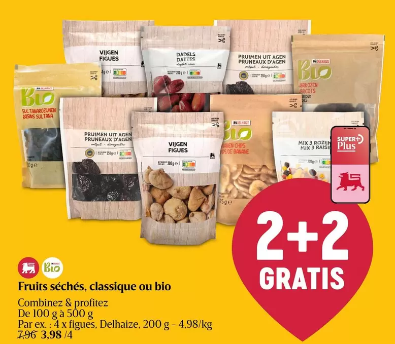 De - Fruits séchés, classique ou bio