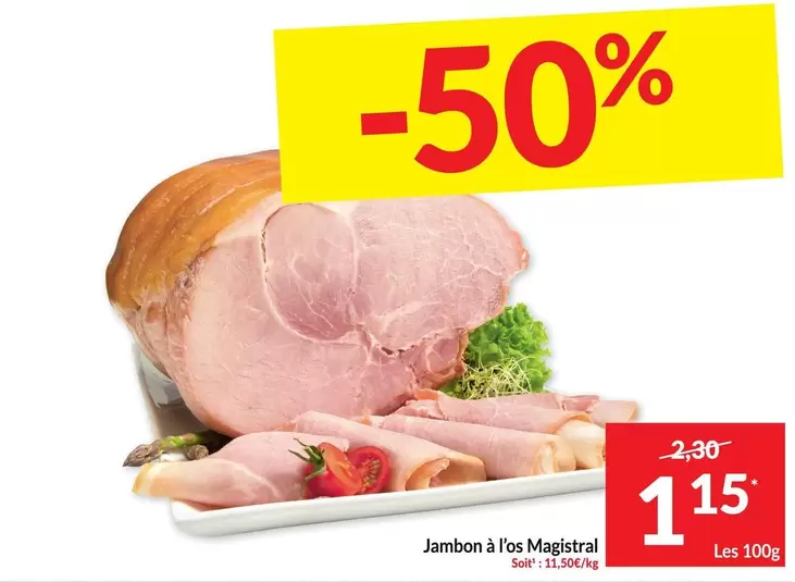 Jambon à l'os Magistral