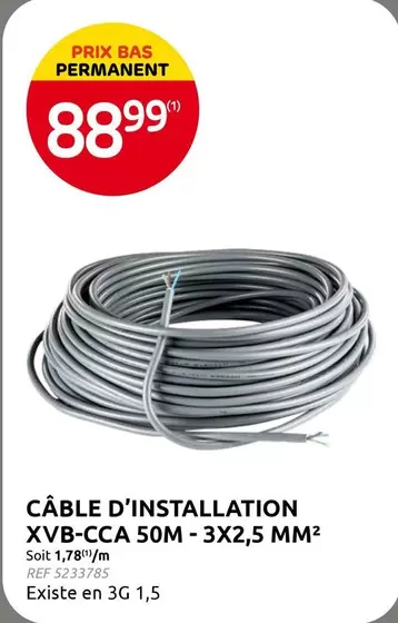 CÂBLE D'INSTALLATION XVB-CCA 50M - 3X2,5 MM²