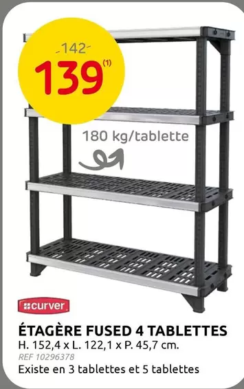 ÉTAGÈRE FUSED 4 TABLETTES