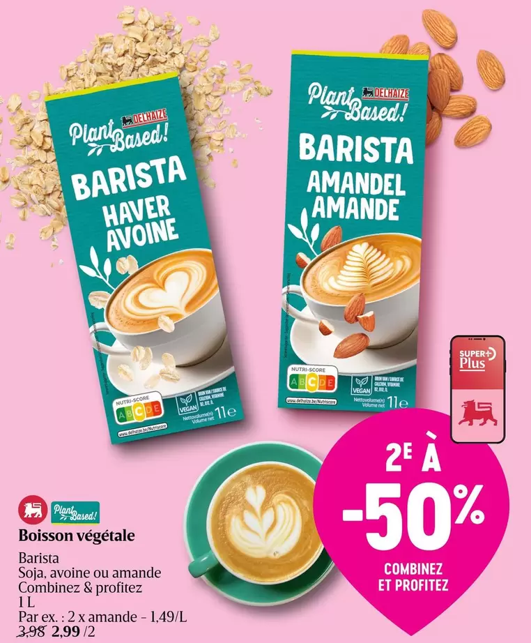 De - Barista Soja, avoine ou amande