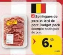 De - Spiringues de porc et lard de porc Budget pack