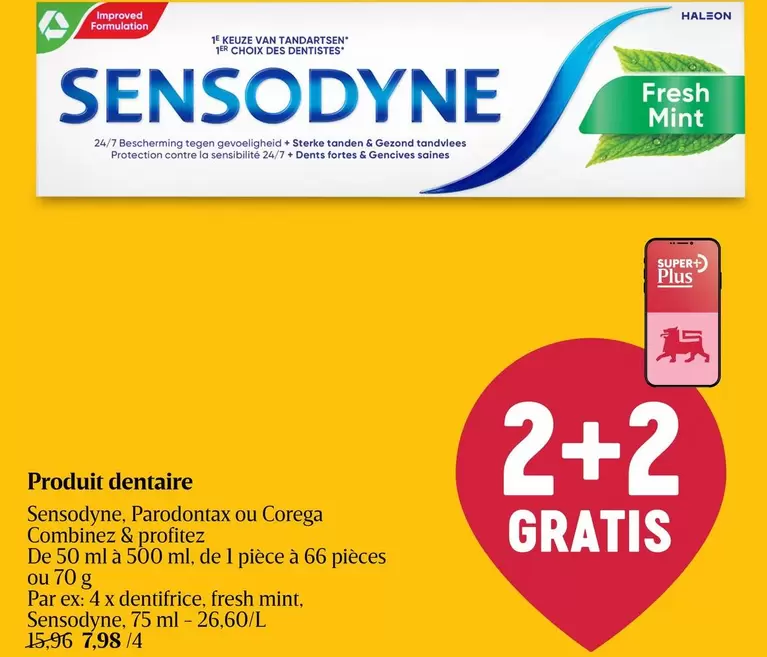 De - Sensodyne, Parodontax ou Corega