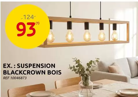 SUSPENSION BLACKCROWN BOIS
