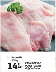 De - ESCALOPES DE POULET JAUNE