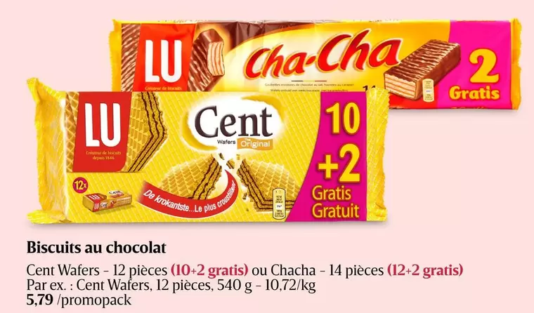 De - Cent Wafers or Chacha