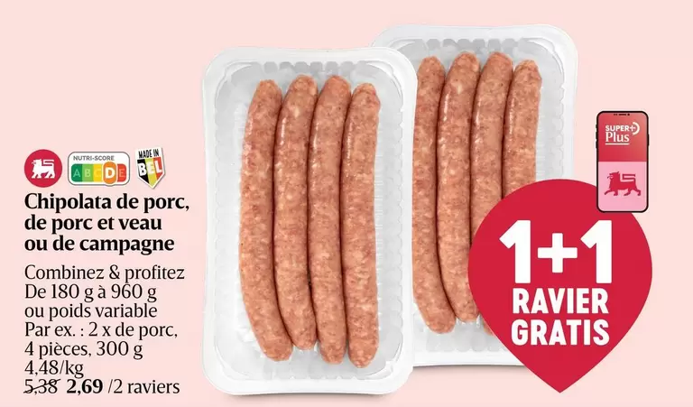 De - Chipolata de porc, de porc et veau ou de campagne