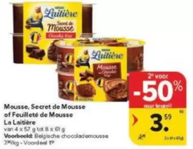De - Secret de Mousse of Feuilleté de Mousse