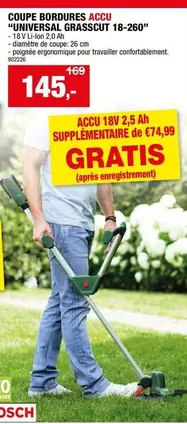 Bosch - COUPE BORDURES ACCU "UNIVERSAL GRASSCUT 18-260"