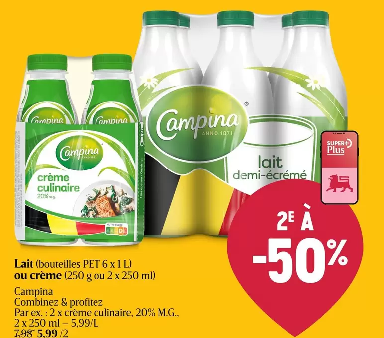 Lait (bouteilles PET 6 x 1 l ou crème (250 g ou 2x 250 ml)
