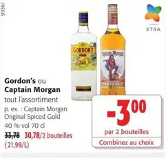 Gordon's ou Captain Morgan tout l'assortiment