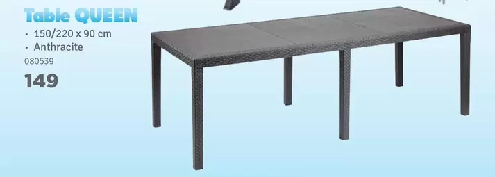 Queen - Table QUEEN
