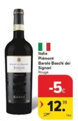 Barolo Boschi dei Signori Rouge
