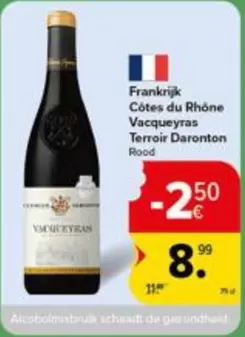 De - Frankrijk Côtes du Rhône Vacqueyras Terroir Daronton Rood