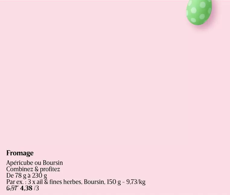 De - Apéricube ou Boursin Ail & Fines Herbes