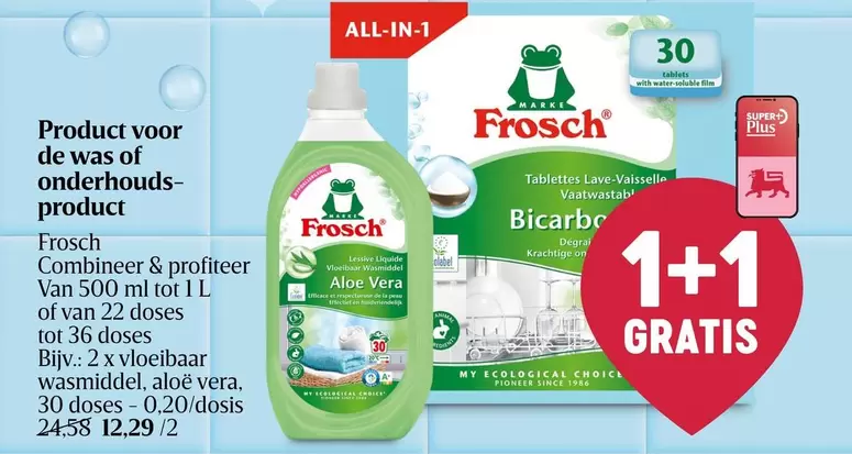 De - Frosch Combineer & profiteer