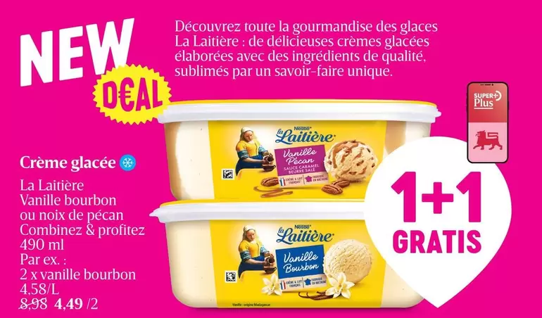 De - Crème glacée Vanille bourbon ou noix de pécan