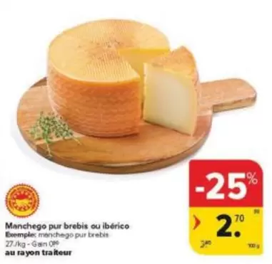 Manchego pur brebis ou ibérico