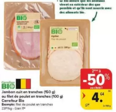 De - Jambon cuit en tranches ou filet de poulet en tranches
