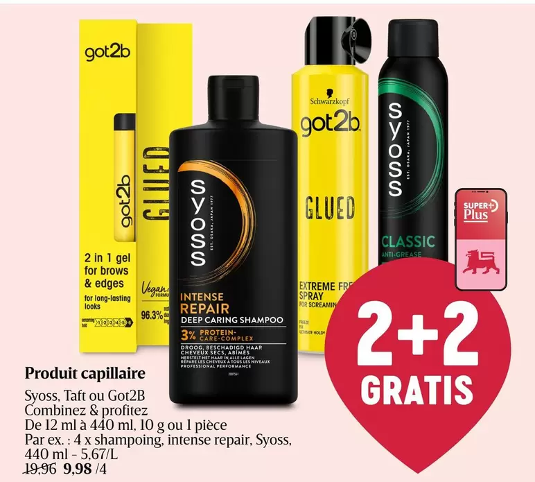 De - Syoss, Taft ou got2b