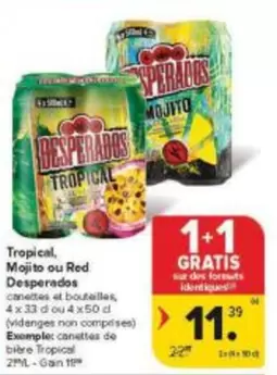 Red - Tropical, Mojito ou  Desperados