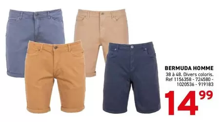 BERMUDA HOMME 38 à 48. Divers coloris. Ref 1156358-724580-1020536-919183