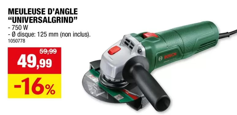 Bosch - MEULEUSE D'ANGLE "UNIVERSALGRIND"