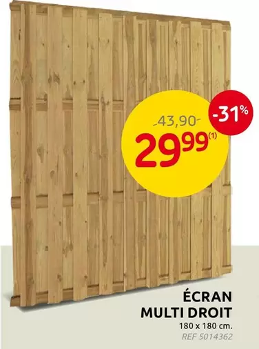 ÉCRAN MULTI DROIT