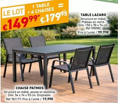 TABLE LAZARO + 4 CHAISES PATMOS
